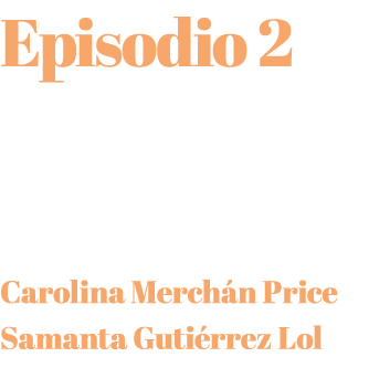 Episodio 2 Desentra ando memorias, creando vivencias: procesos de construcci n de lecturas dram ticas Carolina Merch ...