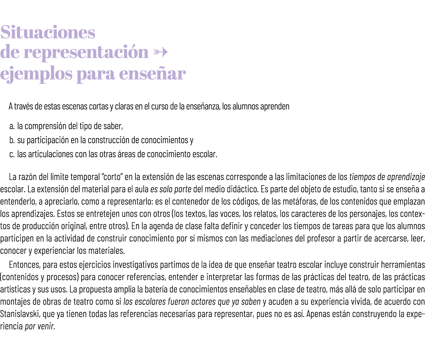  Situaciones de representaci n L ejemplos para ense ar A trav s de estas escenas cortas y claras en el curso de la en...