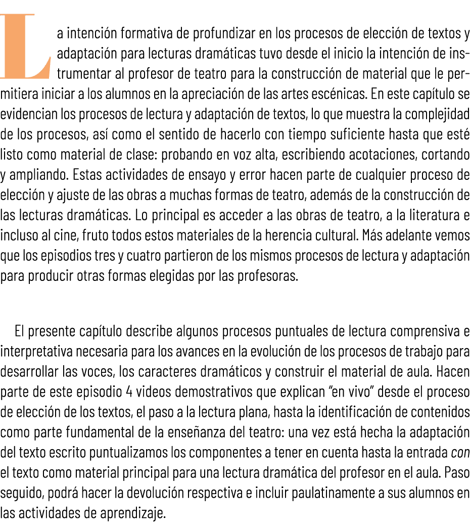  La intenci n formativa de profundizar en los procesos de elecci n de textos y adaptaci n para lecturas dram ticas tu...