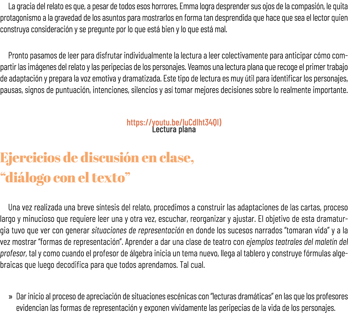 La gracia del relato es que, a pesar de todos esos horrores, Emma logra desprender sus ojos de la compasi n, le quita...