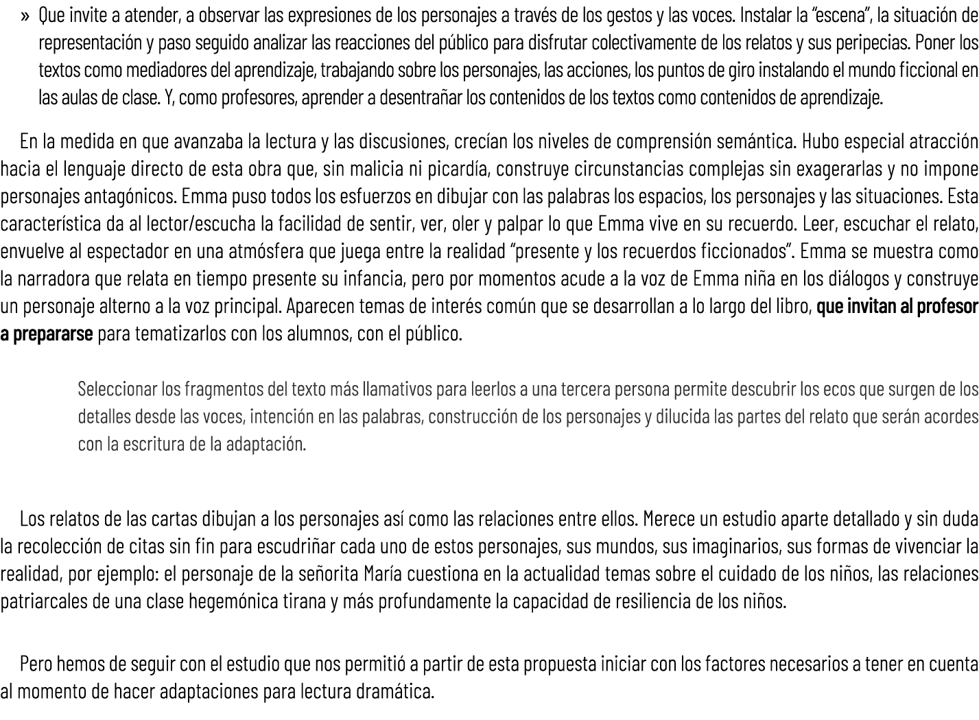 » Que invite a atender, a observar las expresiones de los personajes a trav s de los gestos y las voces. Instalar la ...