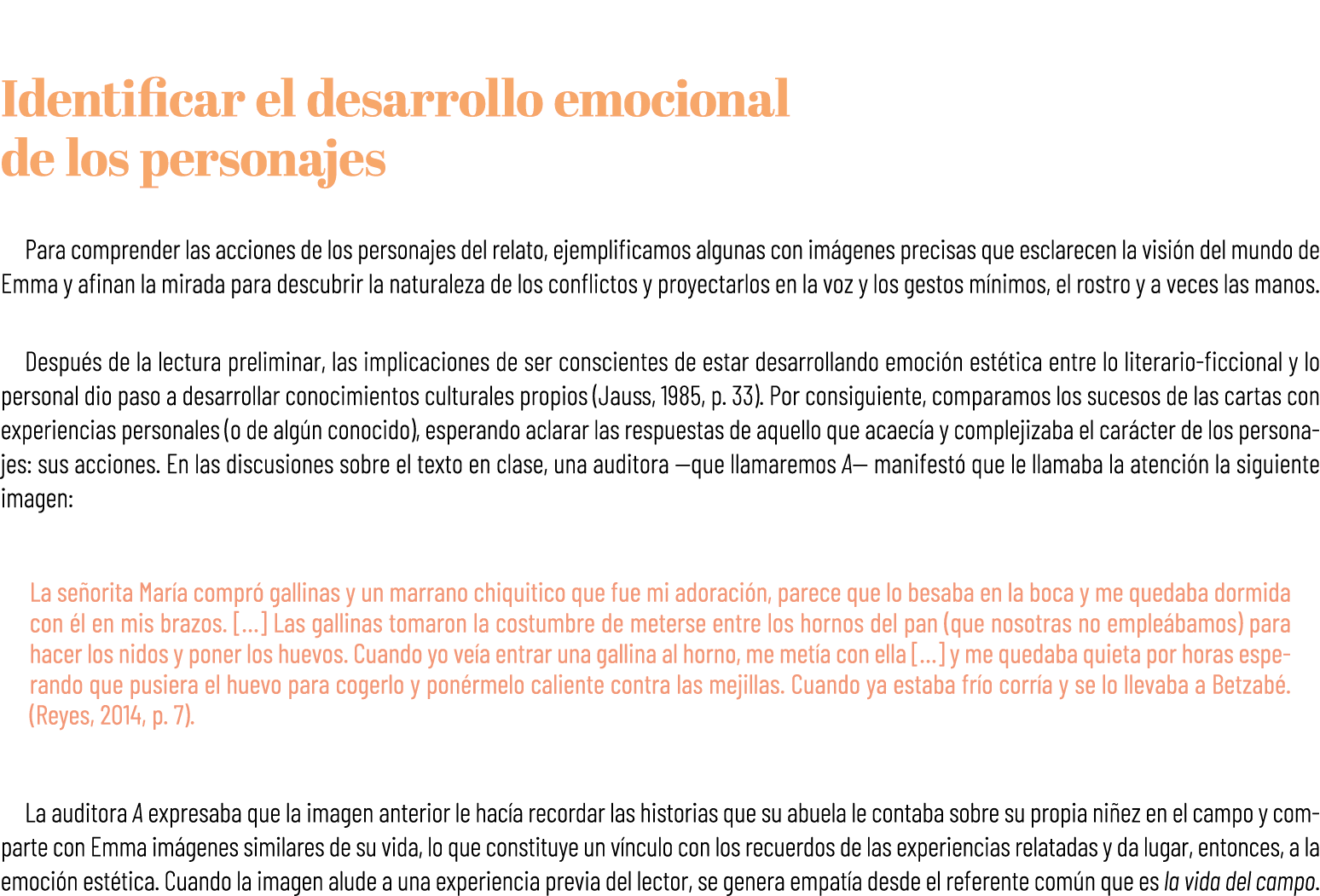  Identificar el desarrollo emocional de los personajes Para comprender las acciones de los personajes del relato, eje...