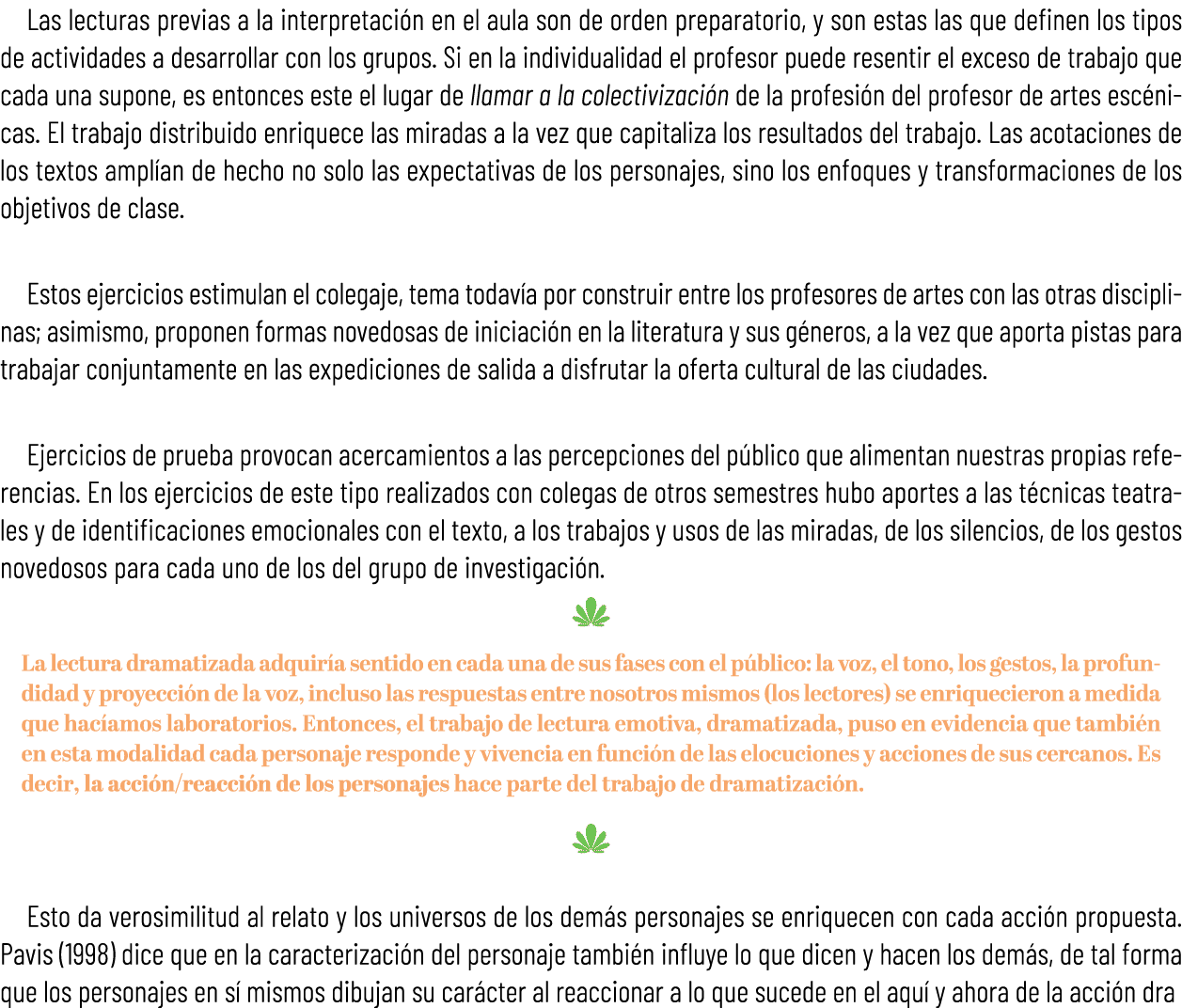 Las lecturas previas a la interpretaci n en el aula son de orden preparatorio, y son estas las que definen los tipos ...