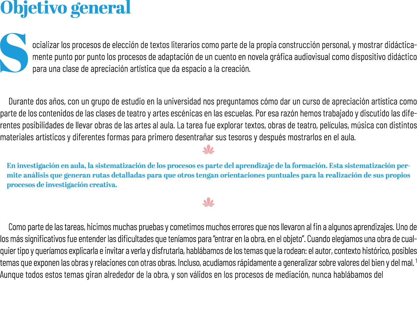 Objetivo general Socializar los procesos de elecci n de textos literarios como parte de la propia construcci n person...