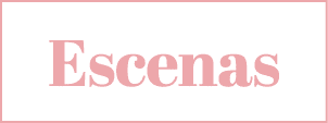 Escenas