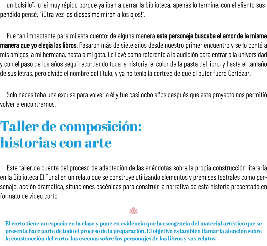 un bolsillo”, lo le muy r pido porque ya iban a cerrar la biblioteca, apenas lo termin , con el aliento suspendido p...