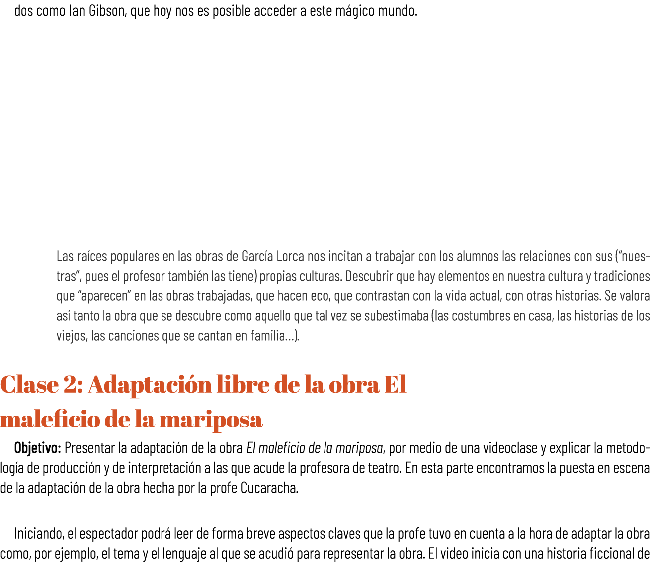 dos como Ian Gibson, que hoy nos es posible acceder a este m gico mundo. Las ra ces populares en las obras de Garc a ...