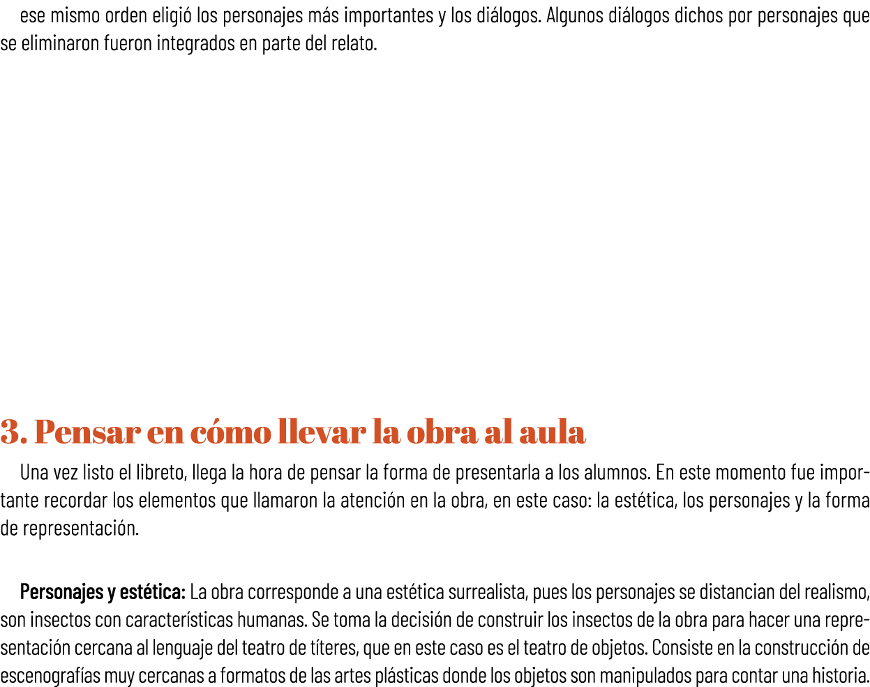 ese mismo orden eligi los personajes m s importantes y los di logos. Algunos di logos dichos por personajes que se e...