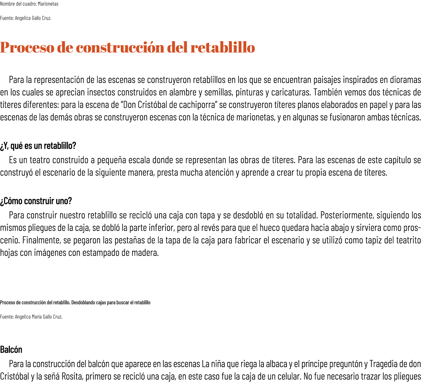 Nombre del cuadro: Marionetas Fuente: Angelica Gallo Cruz. Proceso de construcci n del retablillo Para la representac...