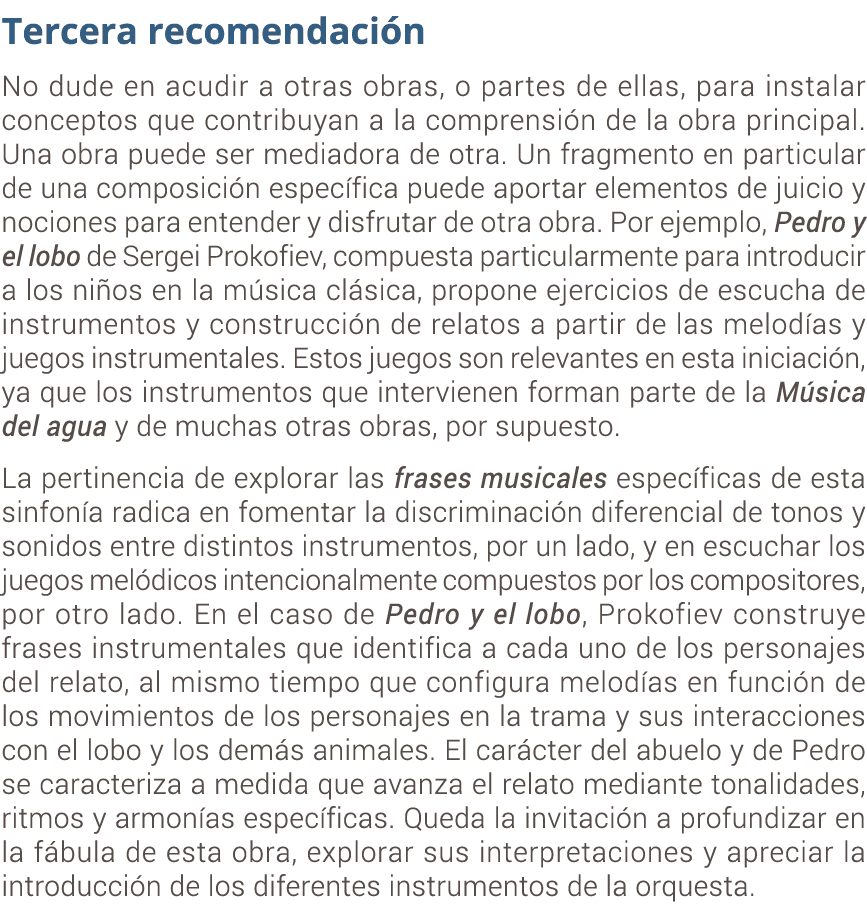 Tercera recomendaci n No dude en acudir a otras obras, o partes de ellas, para instalar conceptos que contribuyan a l...