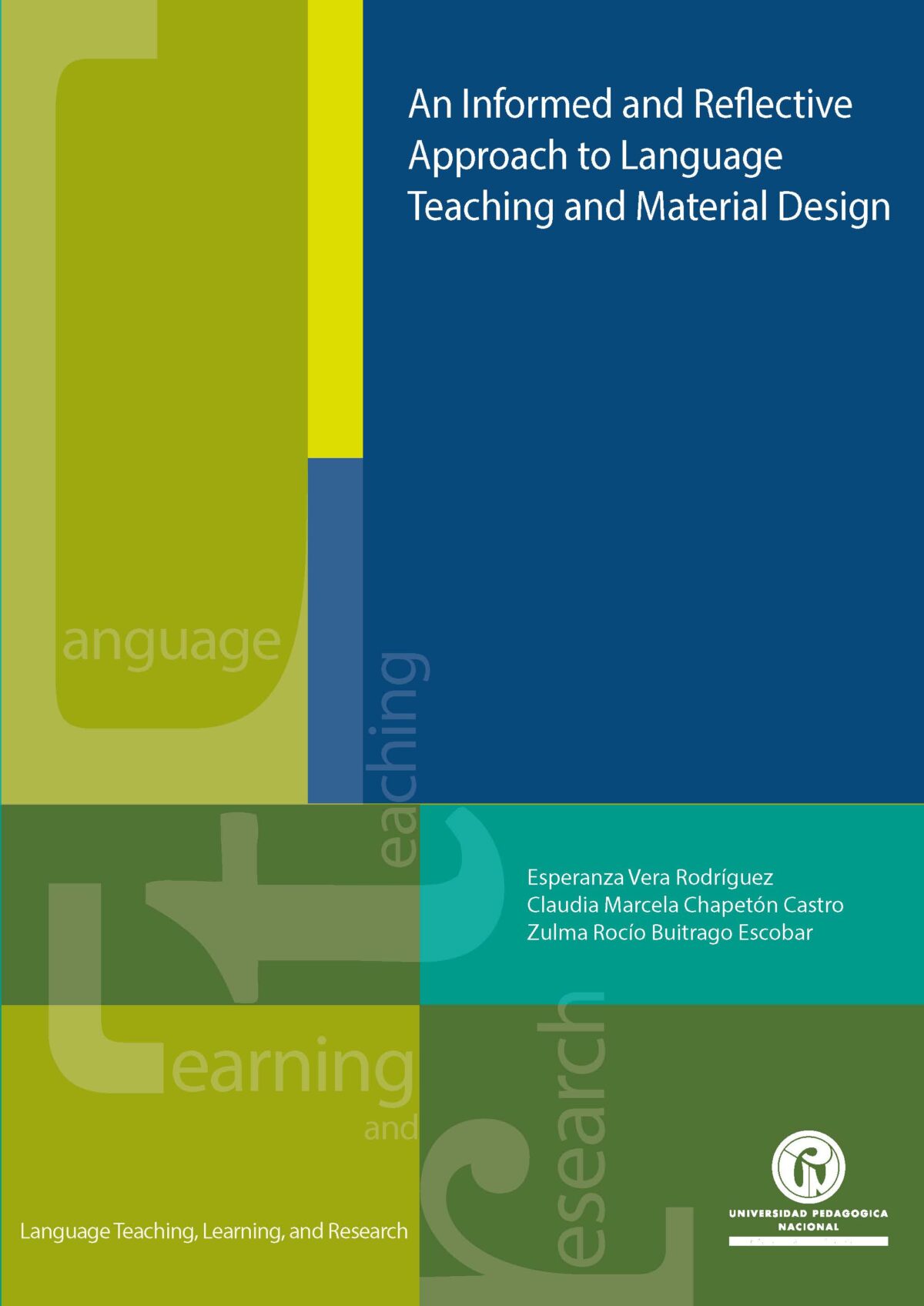 An informed and reflective approach to language teaching and material ...