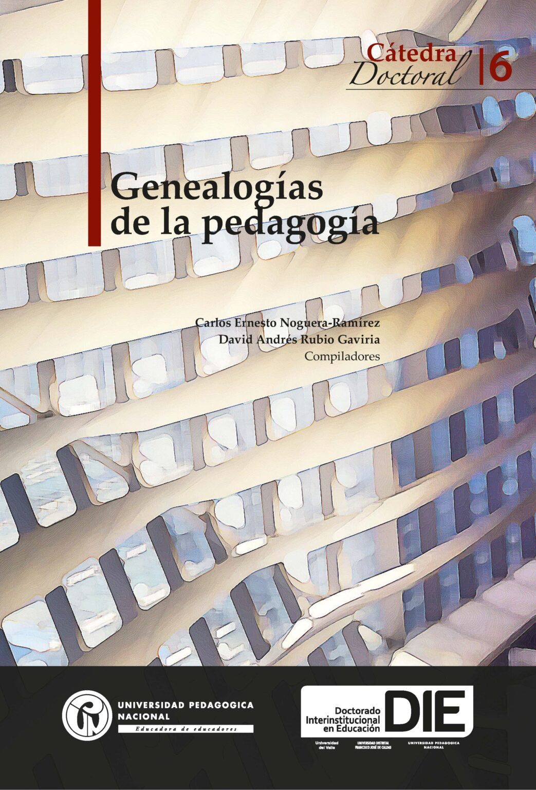 Genealogías De La Pedagogía Editorial Universidad Pedagógica De Colombia 9643